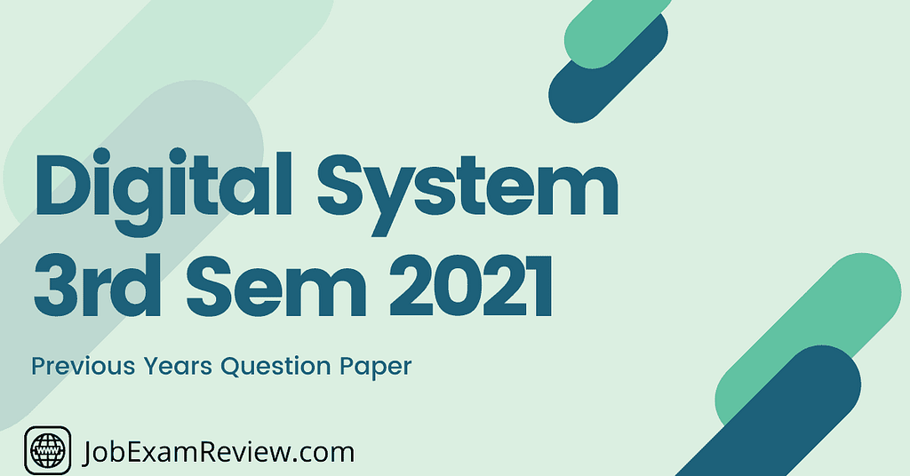 Digital Systems 3rd Sem 2021